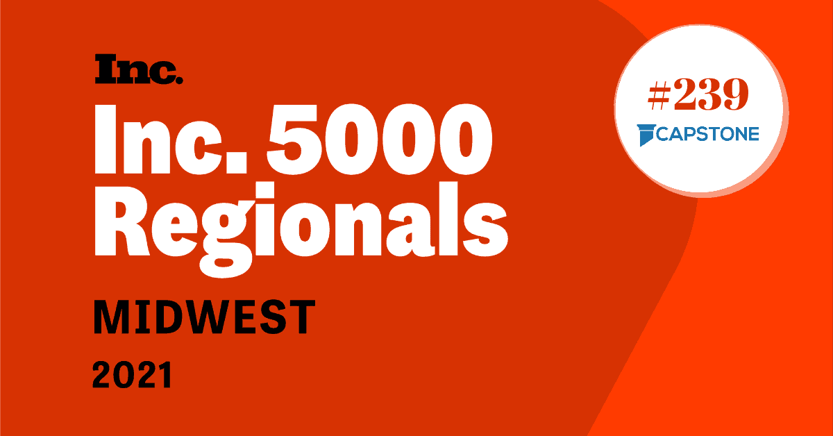 Capstone IT Recognized on the 2021 Inc 5000 Regionals: Midwest List